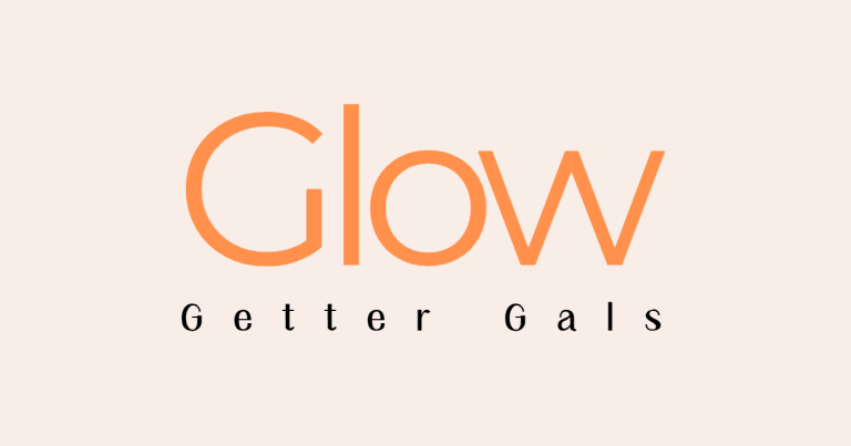 Glow Getter Gals